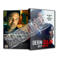 Derin Sular - Deep Water - 2022 Türkçe Dvd Cover Tasarımı